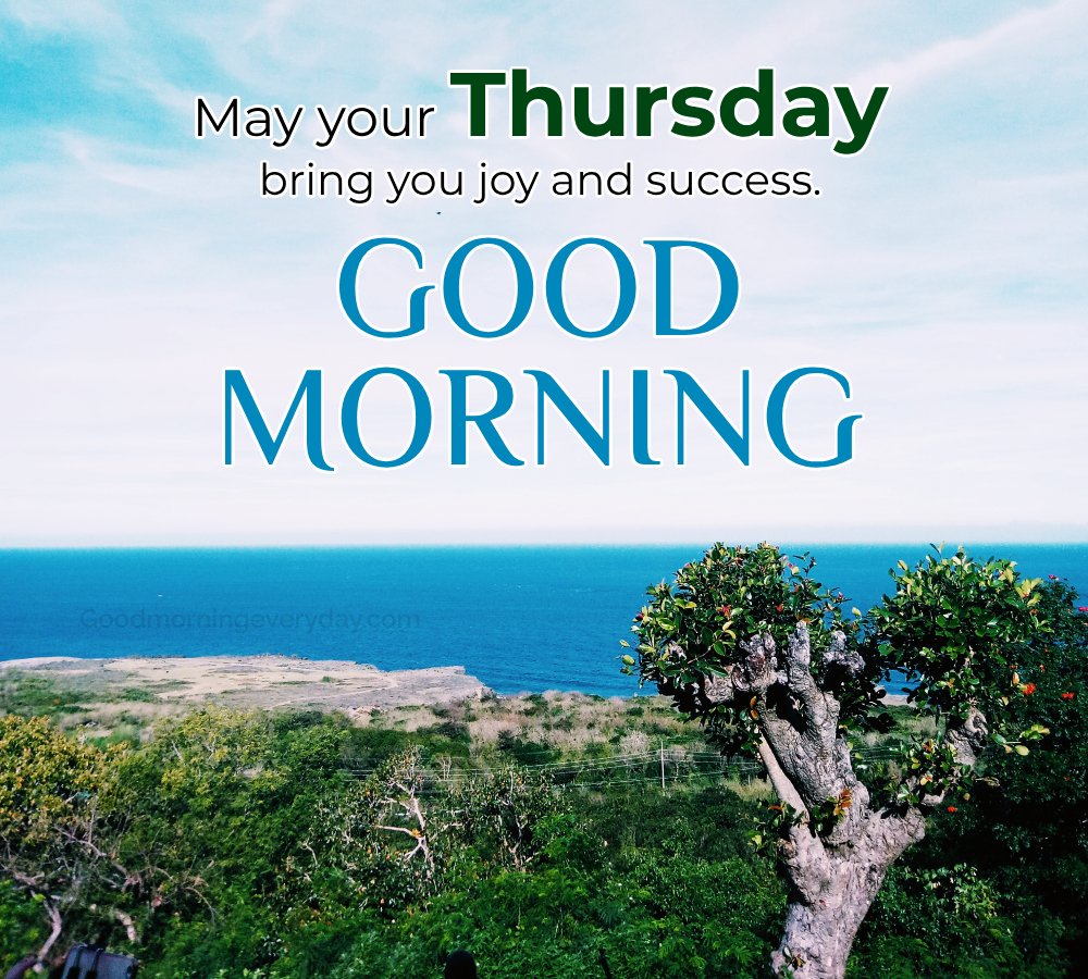 Good Morning Thursday Quotes