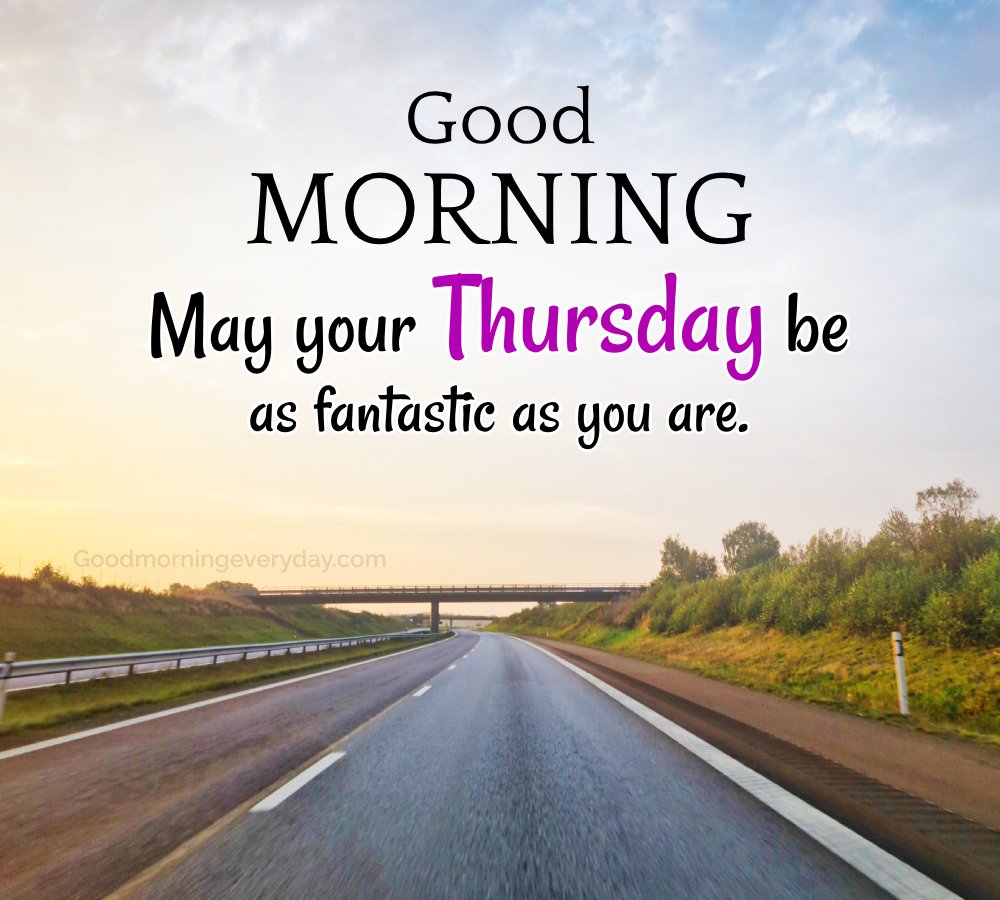 Positive Good Morning Thursday